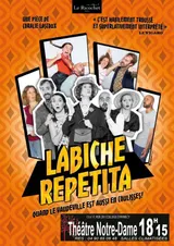Labiche Repetita